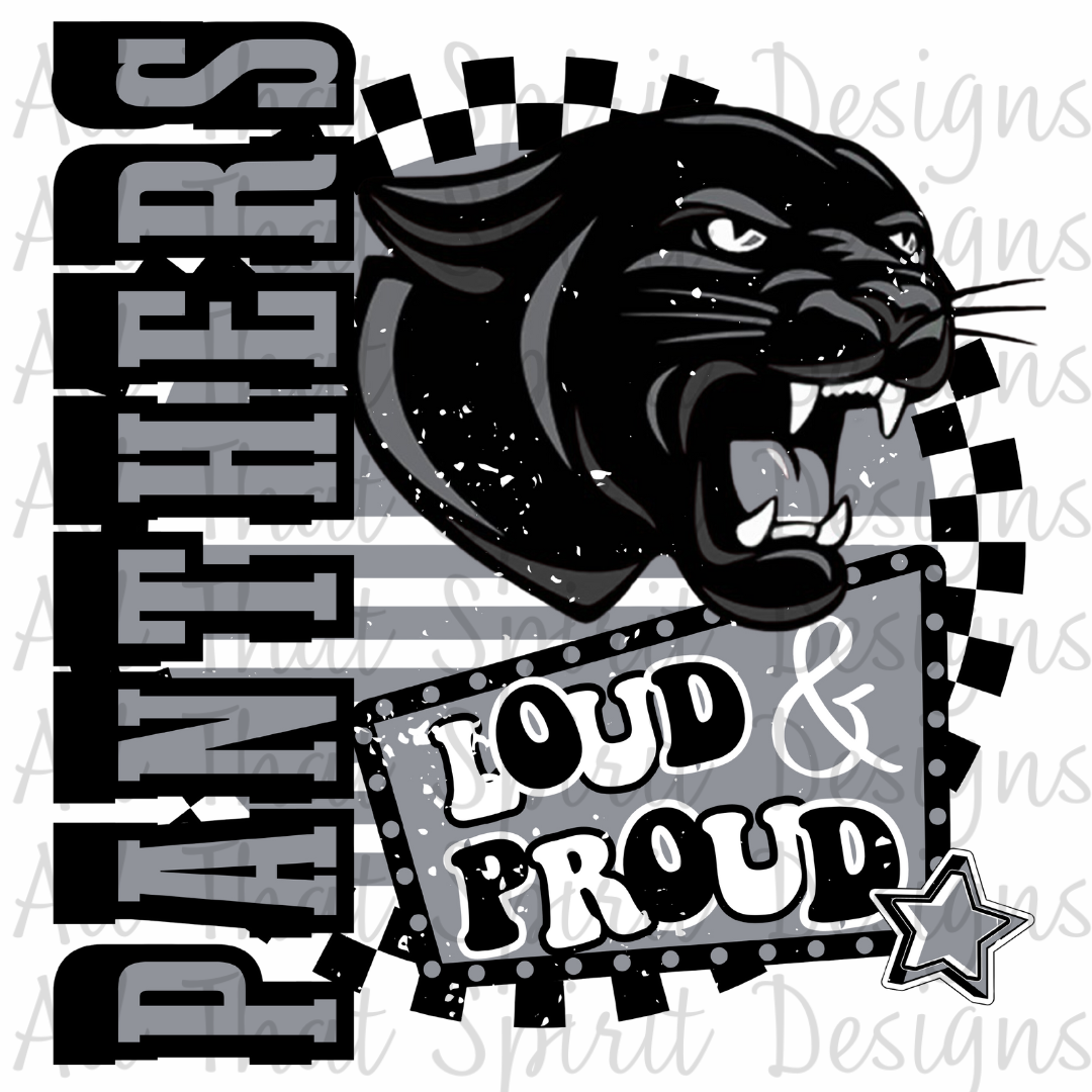 Loud and Proud Black and Gray Panthers