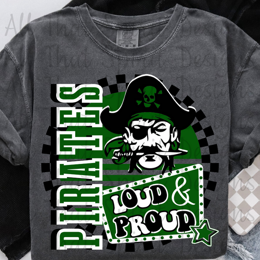Loud and Proud Green Pirates