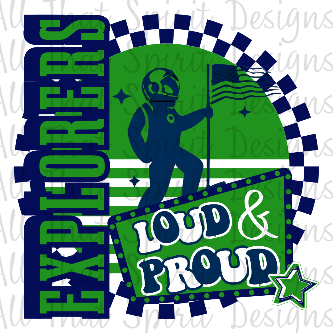 Loud and Proud Explorers