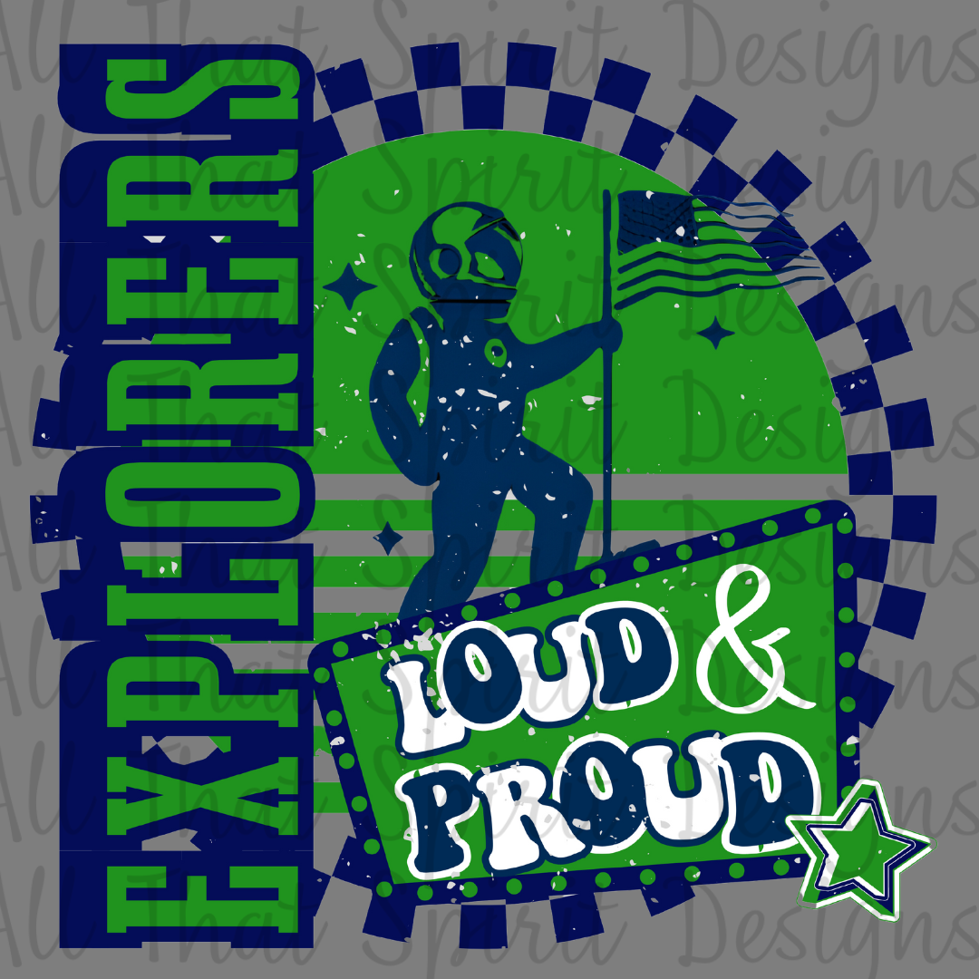 Loud and Proud Explorers